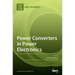 Power Converters in Power Electronics