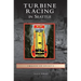 Turbine Racing in Seattle