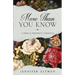 More Than You Know: A Pride and Prejudice Variation