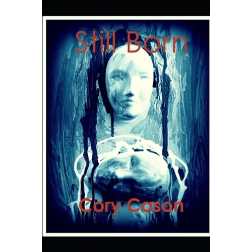 Still Born