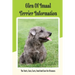 Glen of Imaal Terrier Information: The Traits, Care, Costs, Feed And Cure For Diseases: Treating A Glen Of Imaal Terrier Guide