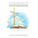 Sermon Outlines of Inspiration: Given by the Holy Spirit to Evangelist Douglas Mcarthur Smith