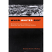 When Whites Riot: Writing Race and Violence in American and South African Cultures