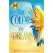 The Color of Dreams