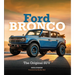 Ford Bronco: The Original Suv