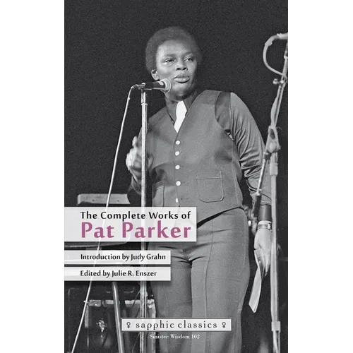 The Complete Works of Pat Parker