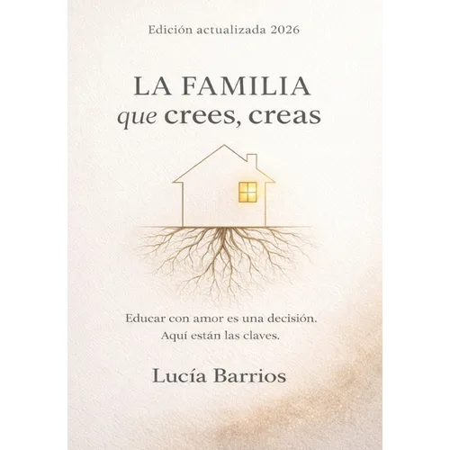 La Familia Que Crees, Creas