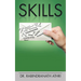 Skills