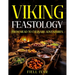Viking Feastology: From Mead to Culinary Adventures
