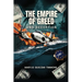 The Empire of Greed & Deception