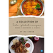 A Collection of Indo-Global Recipes Book 1 Entrees & Sides