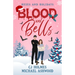 Blood and Bells