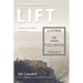 Lift: Living in Fullness Today