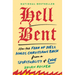 Hell Bent: How the Fear of Hell Holds Christians Back from a Spirituality of Love