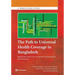 The Path to Universal Health Coverage in Bangladesh