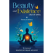 Beauty and Existence - Eternity in Stillness