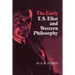 The Early T. S. Eliot and Western Philosophy