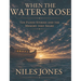 When The Waters Rose