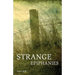 Strange Epiphanies