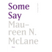 Some Say: Poems