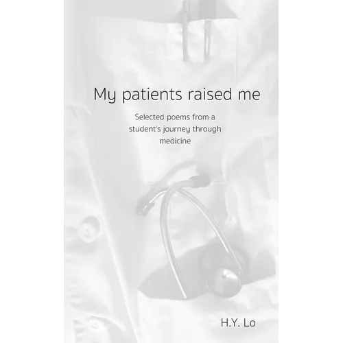 My patients raised me