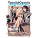 Tsumiki Ogami's Not-So-Ordinary Life, Vol. 5