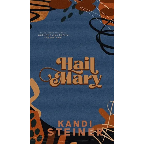 Hail Mary: Special Edition