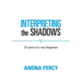 Interpreting the Shadows