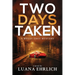 Two Days Taken: A Mylas Grey Mystery