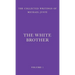 The White Brother: An Occult Autobiography