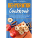 Dehydrator Cookbook: The Ultimate Guide for Beginners to Drying Food at Home, With More than 100 Healthy and Easy Recipes, Including Making