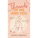 Threads of Me and You: Unravel Your Limits and Weave Growth from Within