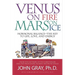 Venus on Fire, Mars on Ice: Hormonal Balance--The Key to Life, Love, and Energy