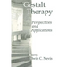 Gestalt Therapy: Perspectives and Applications