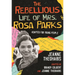 The Rebellious Life of Mrs. Rosa Parks: Adapted for Young People