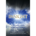 Insight: A Christian's Guide to Spiritual Maturity