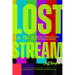 Lost in the Stream: How Algorithms Redefined the Way Movies Are Made and Watched (Gift for Film Lovers, Streaming Algorithms, Cinema History)