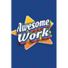 Awesome Work: Employee Appreciation Gift for Your Employees, Coworkers, or Boss