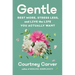 Gentle: Rest More, Stress Less, and Live the Life You Actually Want
