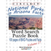 Circle It, National Parks in Arizona Facts, Word Search, Puzzle Book