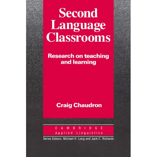 Second Language Classrooms: Research on Teaching and Learning