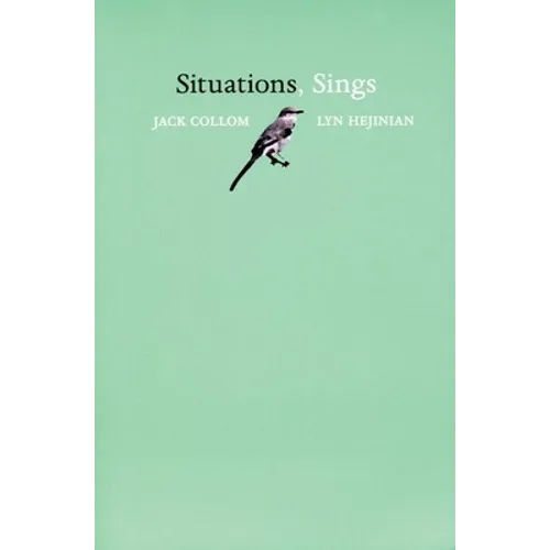Situations, Sings