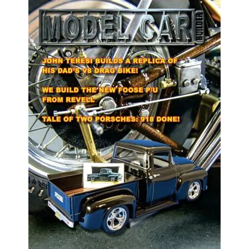 Model Car Builder No. 28: Tips Tricks How To's Feature Cars Events Coverage