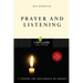 Prayer and Listening