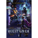 The Quest Giver: An Npc Litrpg Adventure