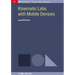Kinematic Labs with Mobile Devices