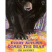 Every Autumn Comes the Bear