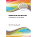 Transition and Beyond: Observations on Gender Identity