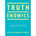 Truthenomics: The Science of Allowing Abundance Through Honesty