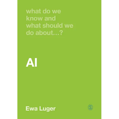 What Do We Know and What Should We Do about Ai?
